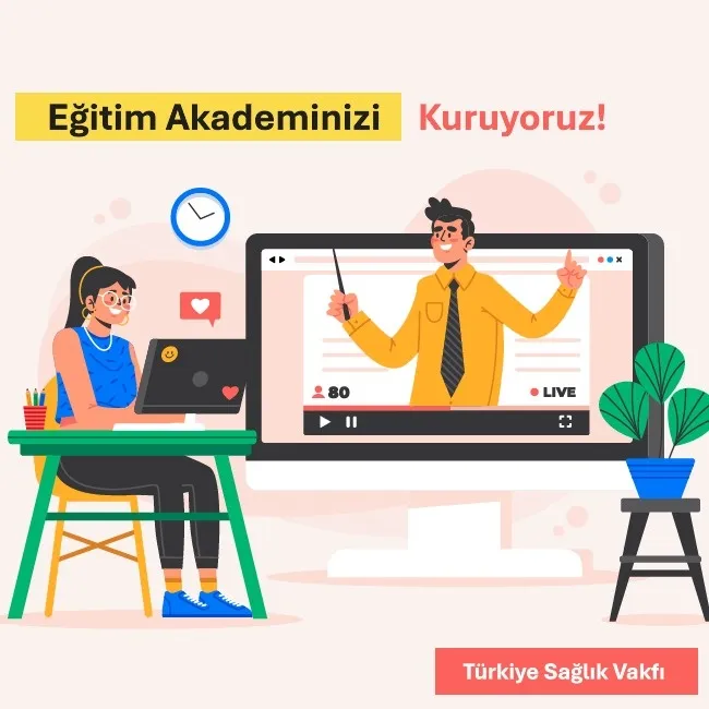 Eğitim Akademinizi Kuruyoruz! Sektörünüze ve Topluma Öncülük Edin
