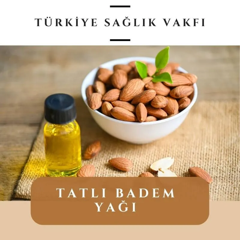 Tatlı Badem Yağı: Cilt, Saç, Vücut İçin Doğal Bakım ve Besin Desteği Rehberi